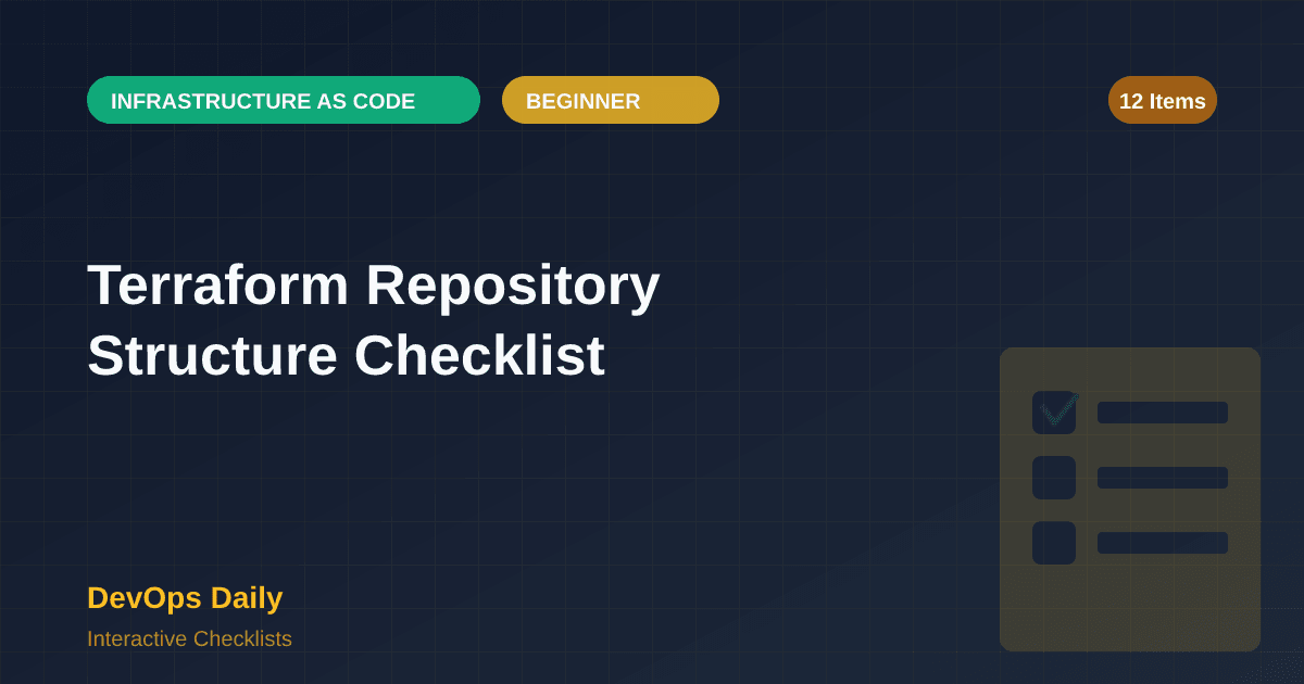Terraform Repository Structure Checklist